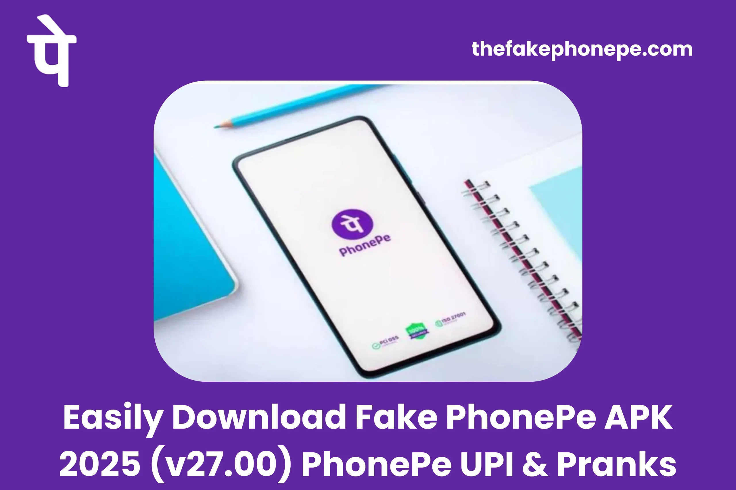 Fake PhonePe APK Download 2026 v26.01.30.0 | Prank App 2 Fake PhonePe APK download